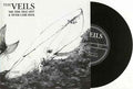 The Veils - The Tide That Left And Never Came Back (Vinyl 7'')