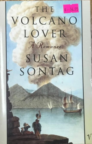Susan Sontag - The Volcano Lover