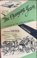 G.O Armstrong - The Changing Years - A History Of The Shire Of Warroo