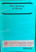 E Merck - The Testing Of Water