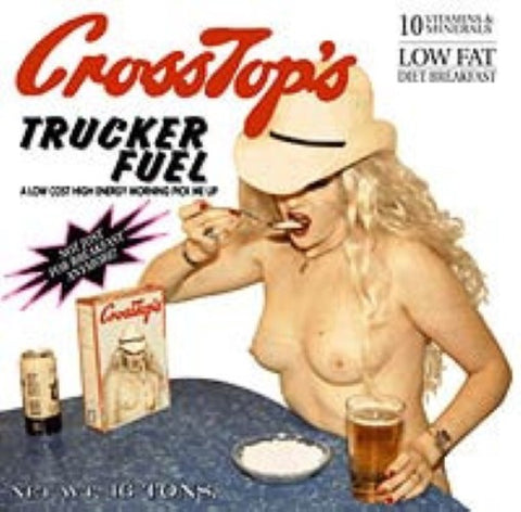 Crosstops - Trucker Fuel (Vinyl 7'')