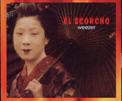 Weezer - El Scorcho