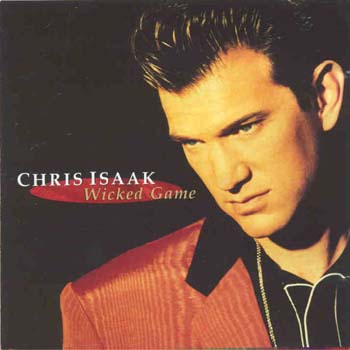 Chris Isaak - Wicked Game (CD)