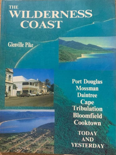 Glenville Pike - The Wilderness Coast