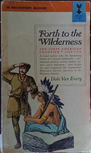 Dale Van Every - Forth To The Wilderness