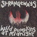 Wild Pumpkins At Midnight - Strangeways (CD)