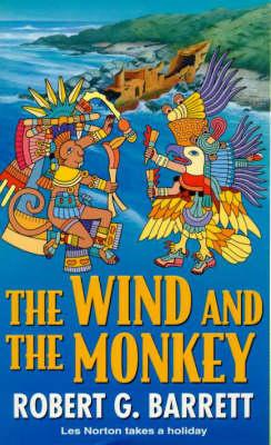 Robert Barrett - The Wind And The Monkey