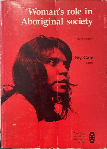 Fay Gale - Woman's Role In Aboriginal Society