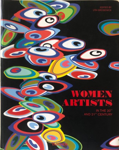 Ute Grosenick - Women Artists in the 20th & 21st Century