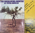 Peter Knowles - The Whirlwind Country (Hardcover)