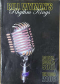 Bill Wyman's Rhythm Kings (UK 2006 Tour Program)