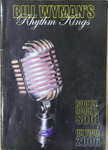 Bill Wyman's Rhythm Kings (UK 2006 Tour Program)