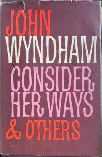 John Wyndham - Consider Her Ways (& Others) (Hardcover)