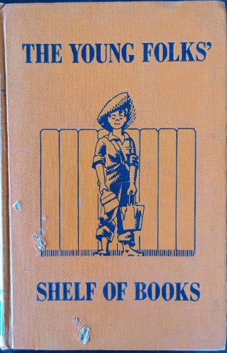 The Young Folks' Shelf Of Books 6 : Stories About Boys & Girls (Hardcover)