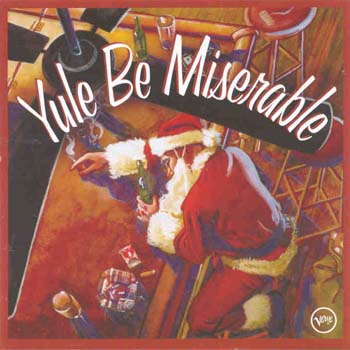 Compilation - Yule Be Miserable (CD)