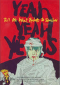 Yeah Yeah Yeahs - Tell Me What Rockers To Swallow (DVD)