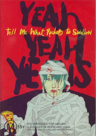 Yeah Yeah Yeahs - Tell Me What Rockers To Swallow (DVD)