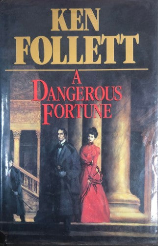 Ken Follett - A Dangerous Fortune (Hardcover)