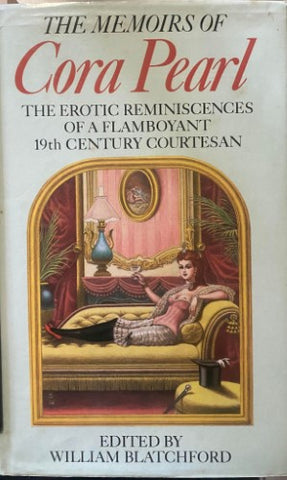 William Blatchford - The Memoirs Of Cora Pearl (Hardcover)