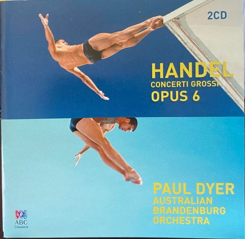 Paul Dyer / Australian Brandenburg Orchestra - Handel : Concerti Grossi Opus 6 (CD)