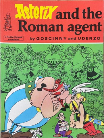 Rene Goscinny / Albert Uderzo - Asterix & The Roman Agent