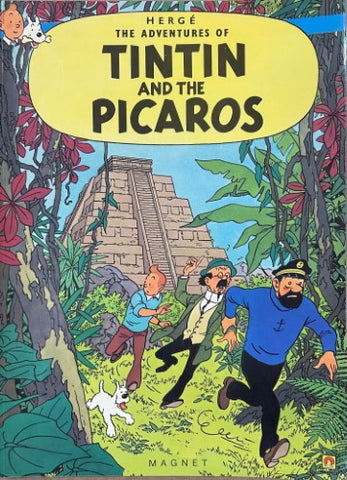 Herge - The Adventures Of TinTin : Tintin and the Picaros