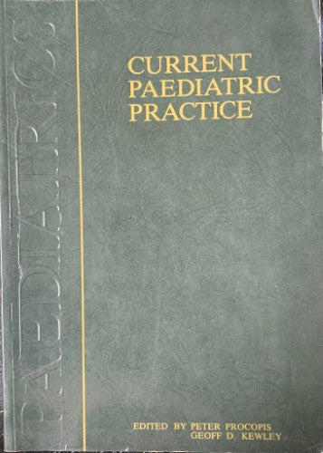 Peter Procopis / Geoff Kewley - Current Paediatric Practice
