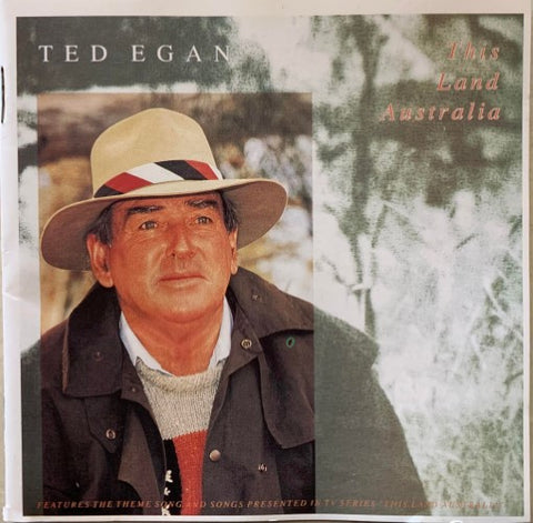 Ted Egan - This Land Australia (CD)