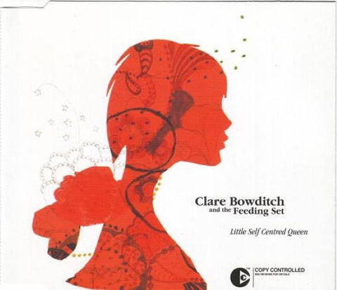 Clare Bowditch & The Feeding Set - Little Self Centred Queen (CD)