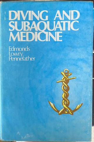 Carl Edmonds / Christopher Lowry / John Pennefather - Diving & Subaquatic Medicine (Hardcover)
