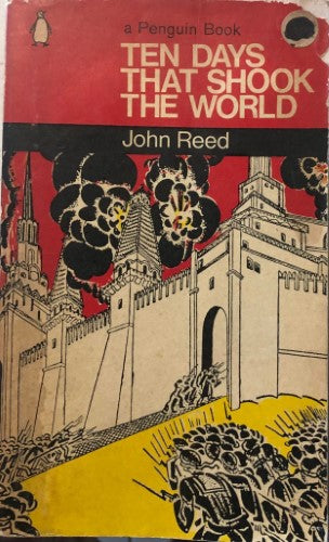John Reed - Ten Days That Shook The World