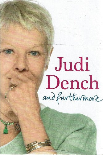 Judi Dench - And Furthermore (Hardcover)