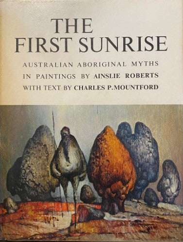 Ainslie Roberts / Charles Mountford - The First Sunrise (Hardcover)
