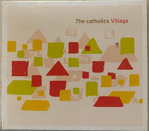 The Catholics - Village (CD)