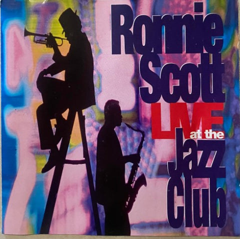 Ronnie Scott - Live At The Jazz Club (CD)