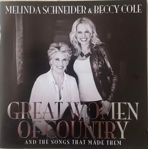 Melinda Schneider / Beccy Cole - Great Women Of Country (CD)