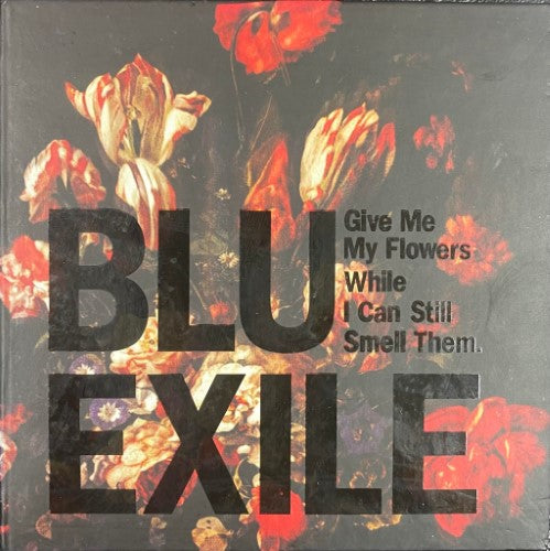 Blu & Exile - Give Me My Flowers While I Can Still Smell Them (CD)