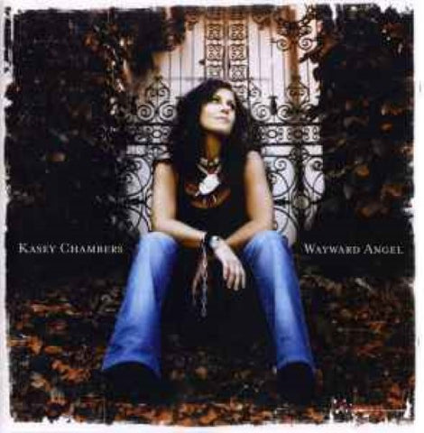 Kasey Chambers - Wayward Angel (CD)