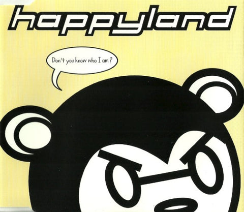 Happyland - Don't You Know Who I Am? (CD)