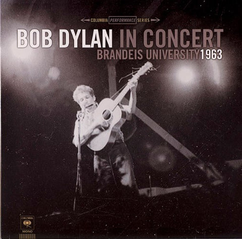Bob Dylan - In Concert : Brandeis University 1963 (Vinyl LP)