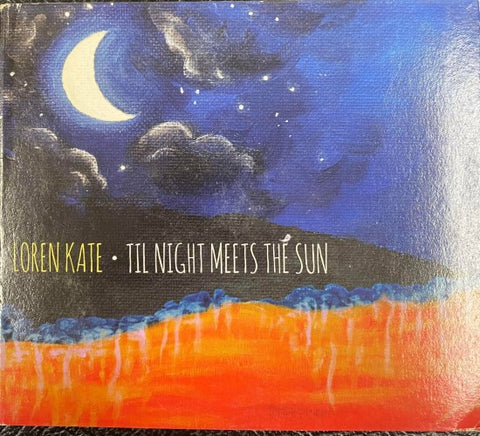 Loren Kate - Til Night Meets The Sun (CD)