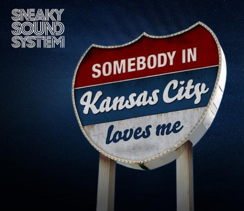 Sneaky Sound System - Kansas City (CD)