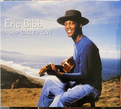 Eric Bibb - A Ship Called Love (CD)