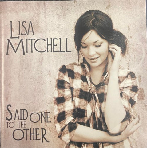 Lisa Mitchell - Said One To The Other (CD)