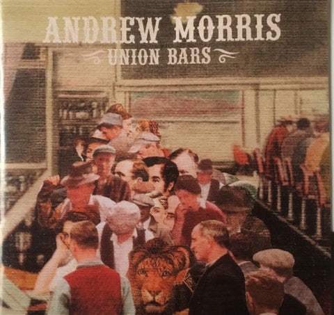 Andrew Morris - Union Bars (CD)