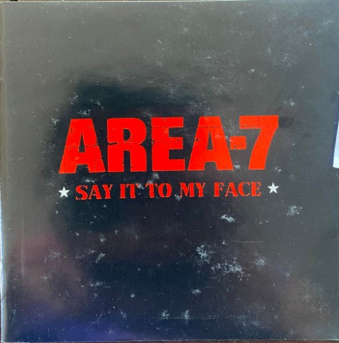 Area 7 - Say It To My Face (CD)