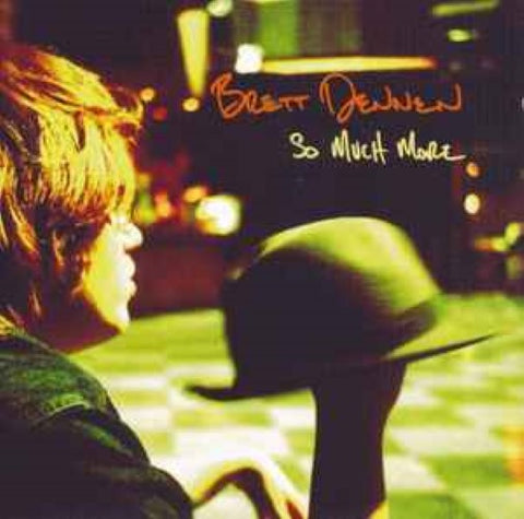 Brett Dennen - So Much More (CD)
