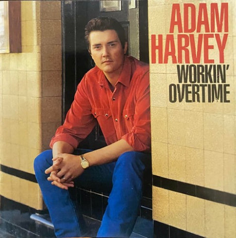 Adam Harvey - Workin' Overtime (CD)