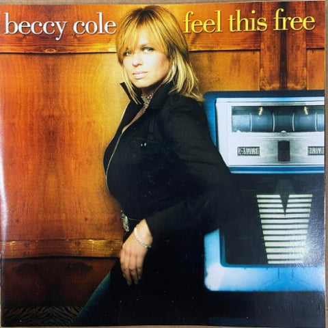 Beccy Cole - Feel This Free (CD)