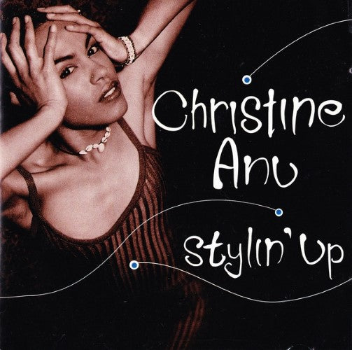Christine Anu - Stylin Up (CD)